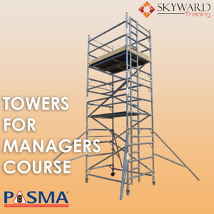 PASMA - Towers for Managers 